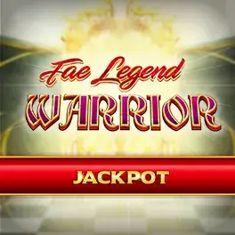 fae legend warrior jackpot