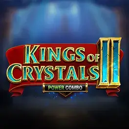 kings of crystals II